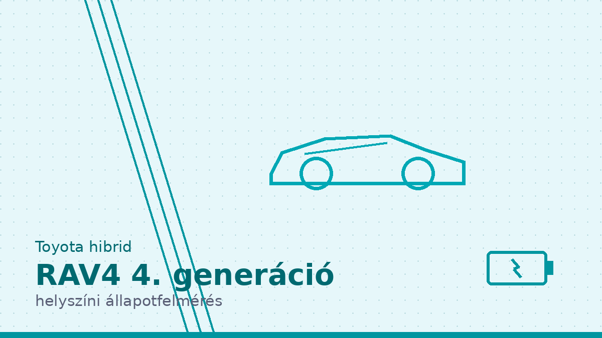Toyota RAV4 4. generáció hibrid helyszíni állapotfelmérés